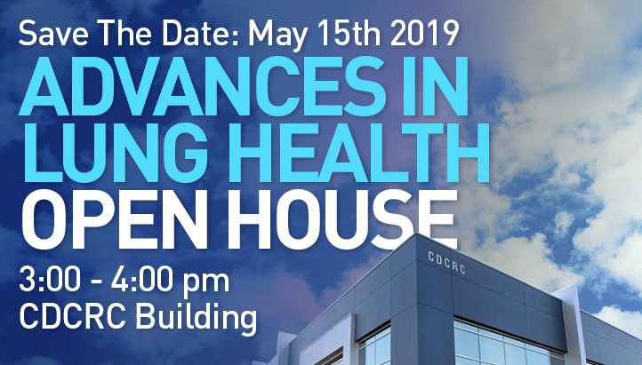 Advances in Lung Health Open House