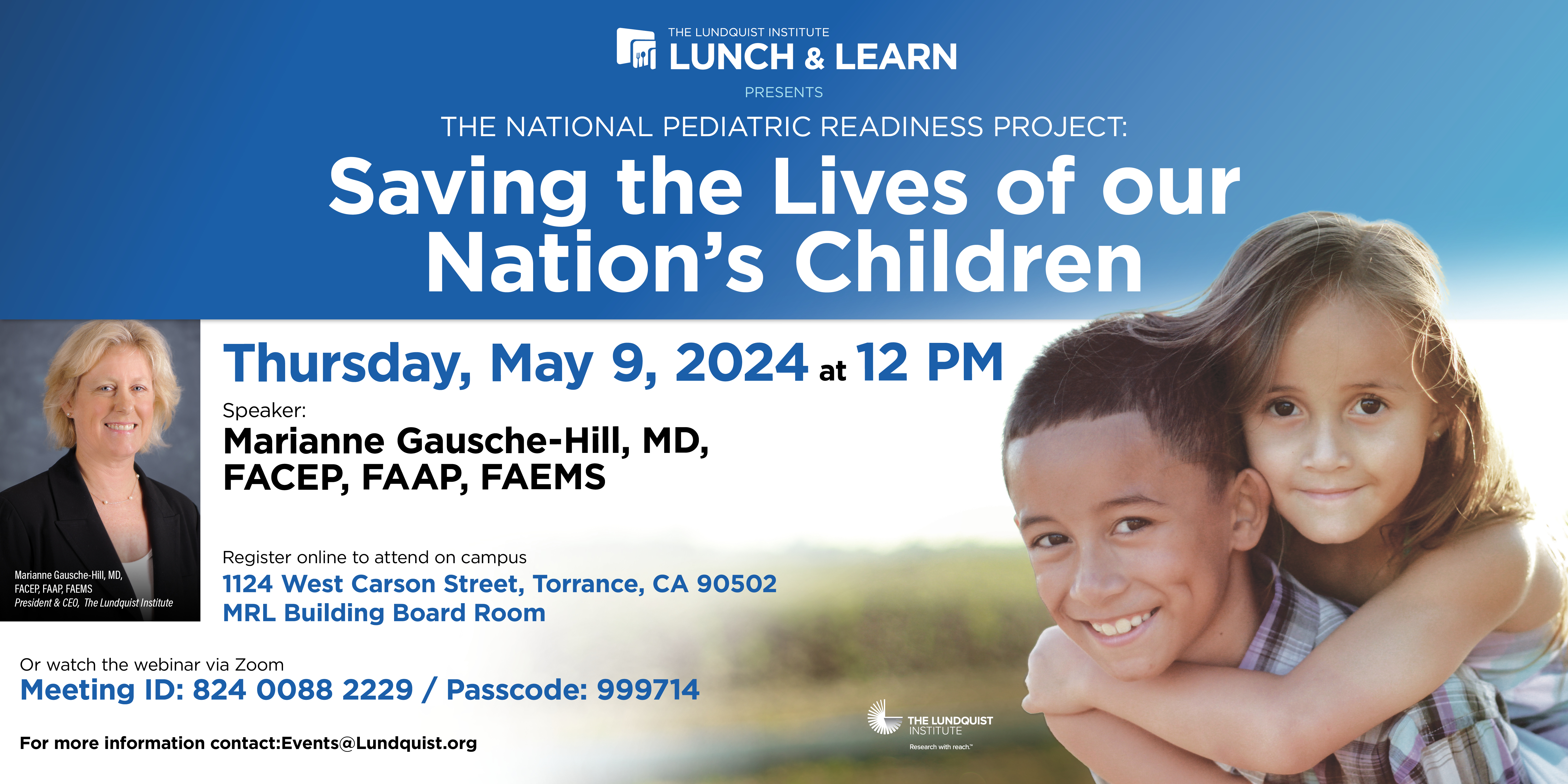 Dr. Marianne Gausche-Hill will be presenting on The National Pediatric Readiness Project: Saving the Lives of our Nation’s Children